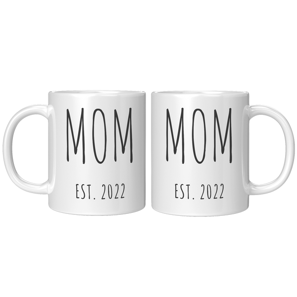 MOM_EST_2022_Mug_Coffee_Cup_Gift_for_Mom_11oz_White_FrontBack_Mockup.png_15369335
