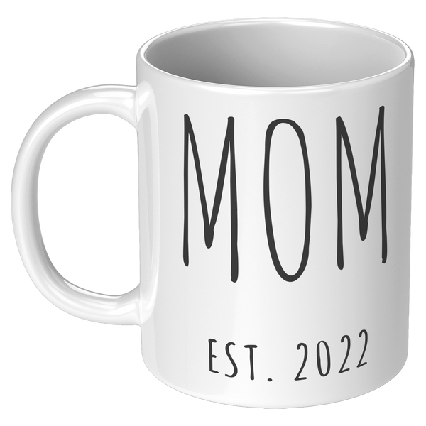 MOM_EST_2022_Mug_Coffee_Cup_Gift_for_Mom_11oz_White_LH_Mockup.png_15369336