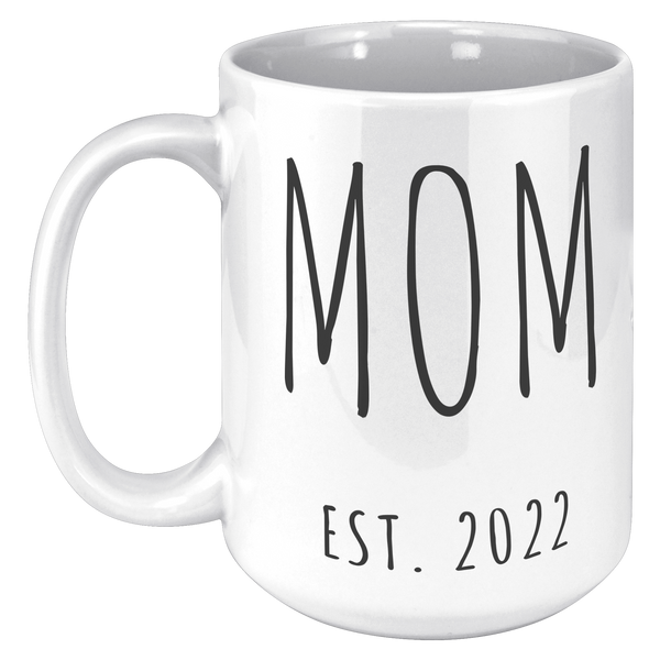 MOM_EST_2022_Mug_Coffee_Cup_Gift_for_Mom_15oz_White_LH_Mockup.png_15369341