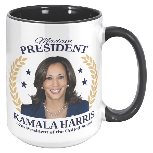 Madam President Mug 47th President Kamala Harris Democrat Election 2024 Coffee Cup