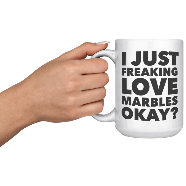 Marble_Collector_Gifts_I_Just_Freaking_L_15oz_White_LH_Model_Mockup.png