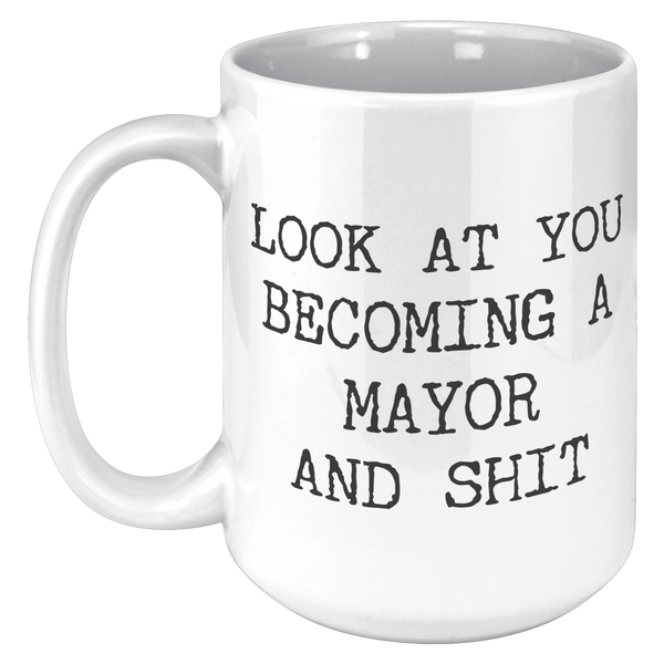 Mayor_Gift_for_a_Mayor_Becoming_a_Mayor__15oz_White_LH_Mockup.png