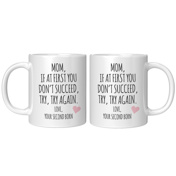 Mothers_Day_Gift_to_Mom_from_Second_Bor_11oz_White_FrontBack_Mockup.png