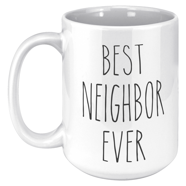 Neighbor_Gift_for_Best_Neighbor_Ever_Mov_15oz_White_LH_Mockup.png