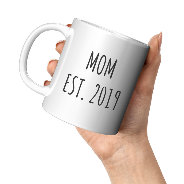 New_Mom_Est_2019_Mug_Coffee_Cup_Gift_for_11oz_White_LH_Model_Mockup.png