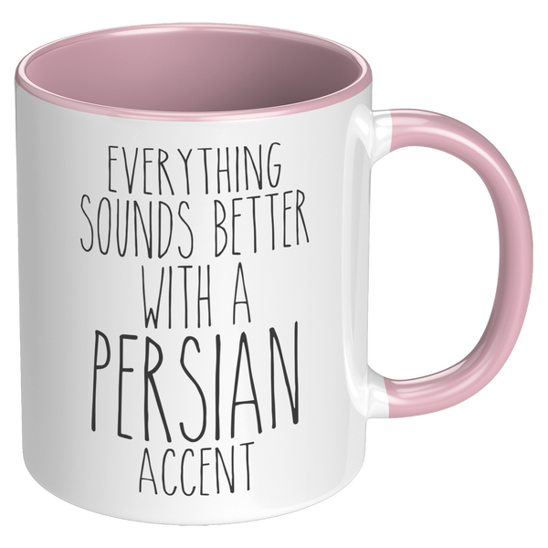 Persia_Mug_Everything_Sounds_Better_With_RH_Pink_Mockup.png