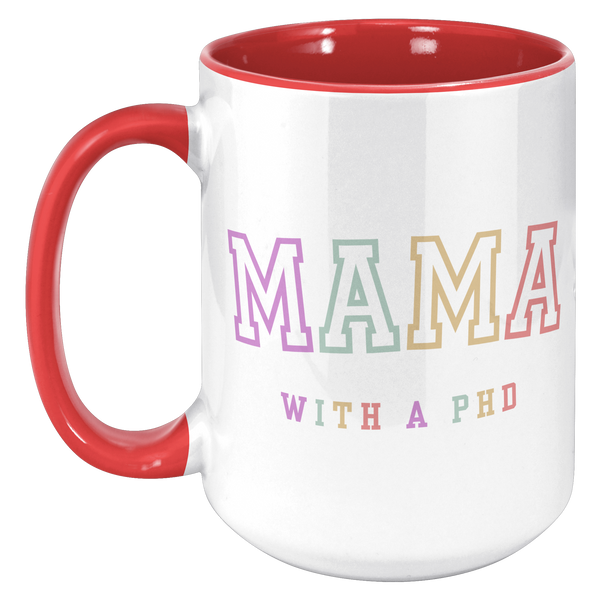 PhD_Graduation_Gift_PhD_Gift_PhD_Mug__15oz_Accent_LH_Red_Mockup.png