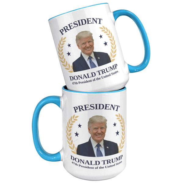 President Donald Trump Mug 47th President Republican Election 2024 Coffee Cup