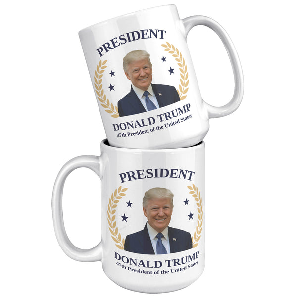 President Donald Trump Mug 47th President Republican Election 2024 Coffee Cup