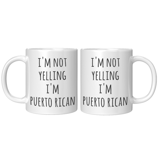Puerto_Rico_Coffee_Mug_Im_Not_Yelling_I_11oz_White_FrontBack_Mockup.png