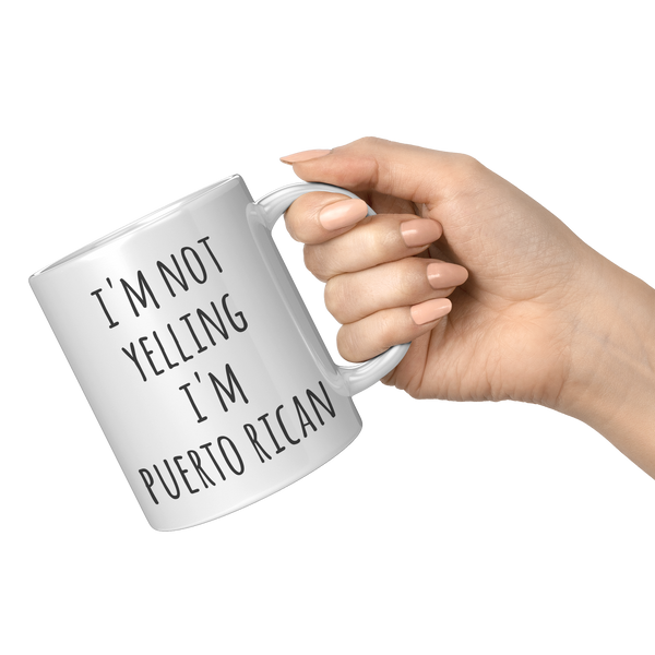 Puerto_Rico_Coffee_Mug_Im_Not_Yelling_I_11oz_White_RH_Model_Mockup.png