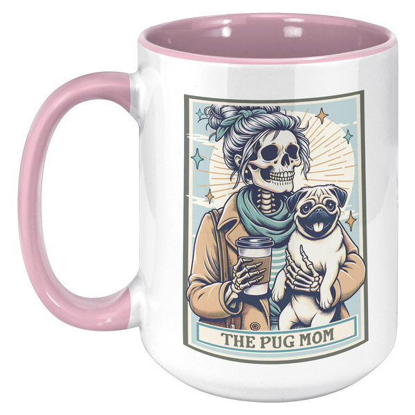 Pug_Halloween_Gift_The_Pug_Mom_Skeleton__15oz_Accent_LH_Pink_Mockup.png
