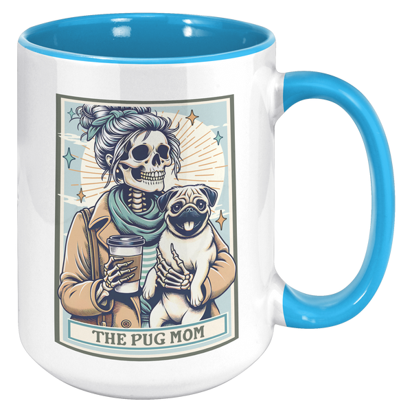 Pug_Halloween_Gift_The_Pug_Mom_Skeleton__15oz_Accent_RH_Blue_Mockup.png
