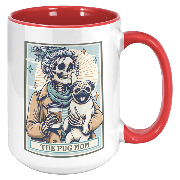 Pug_Halloween_Gift_The_Pug_Mom_Skeleton__15oz_Accent_RH_Red_Mockup.png