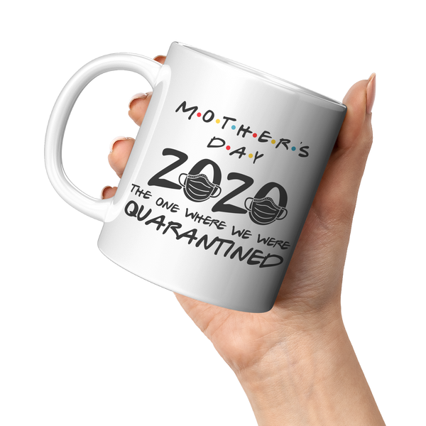 Quarantine_Mothers_Day_Mug_Gift_for_Mom_11oz_White_LH_Model_Mockup.png