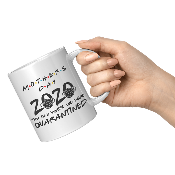Quarantine_Mothers_Day_Mug_Gift_for_Mom_11oz_White_RH_Model_Mockup.png