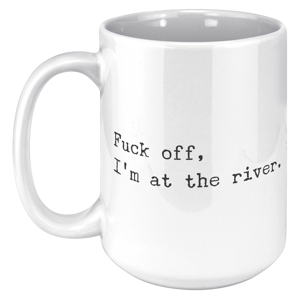 River_House_Decor_River_Life_Outdoors__15oz_LH_Mockup.png