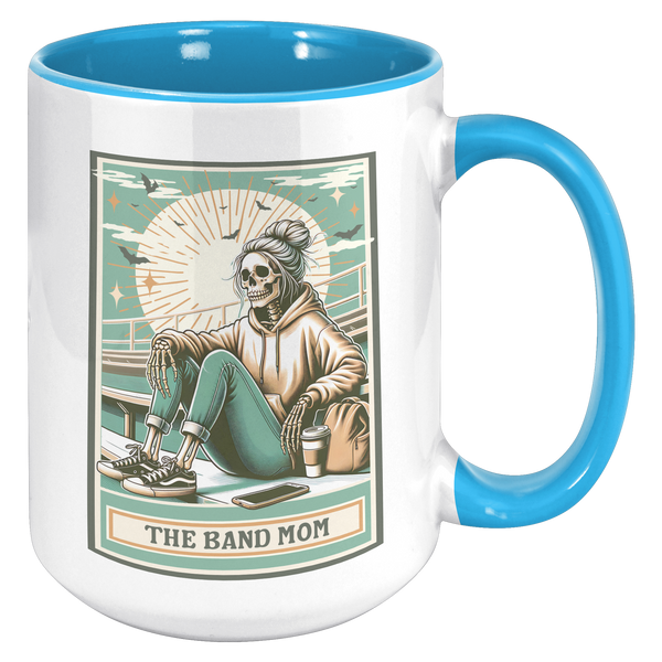 Senior_Band_Mom_Gift_The_Band_Mom_Skelet_15oz_Accent_RH_Blue_Mockup.png