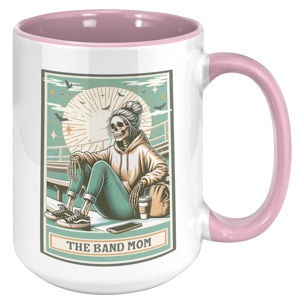 Senior_Band_Mom_Gift_The_Band_Mom_Skelet_15oz_Accent_RH_Pink_Mockup.png