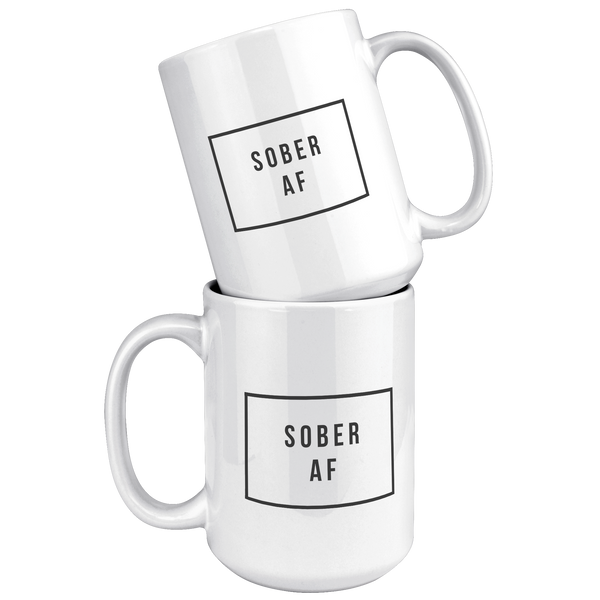 Sober_AF_Mug_Sobriety_Gifts_Recovery_Sob_15oz_White_Stacked_Mockup.png