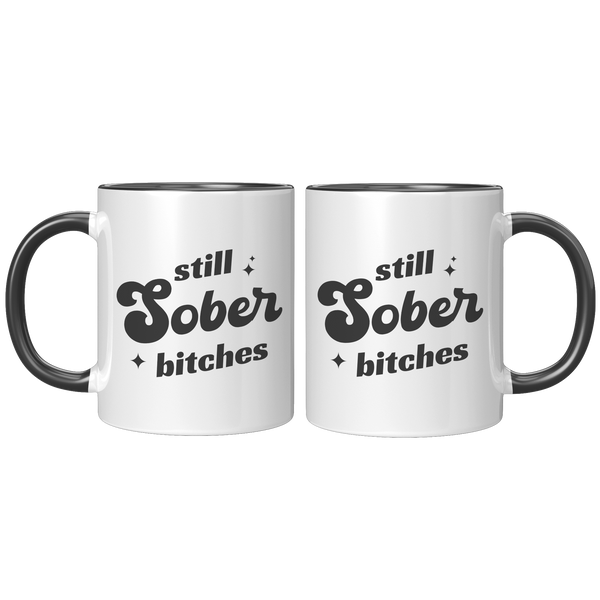 Still_Sober_Bitches_Sobriety_Gift_for_W_FrontBack_Black_Mockup.png