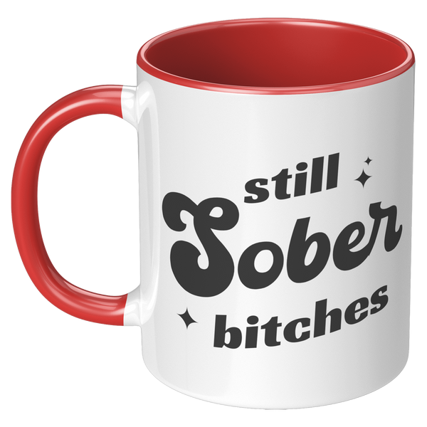 Still_Sober_Bitches_Sobriety_Gift_for_W_LH_Red_Mockup.png