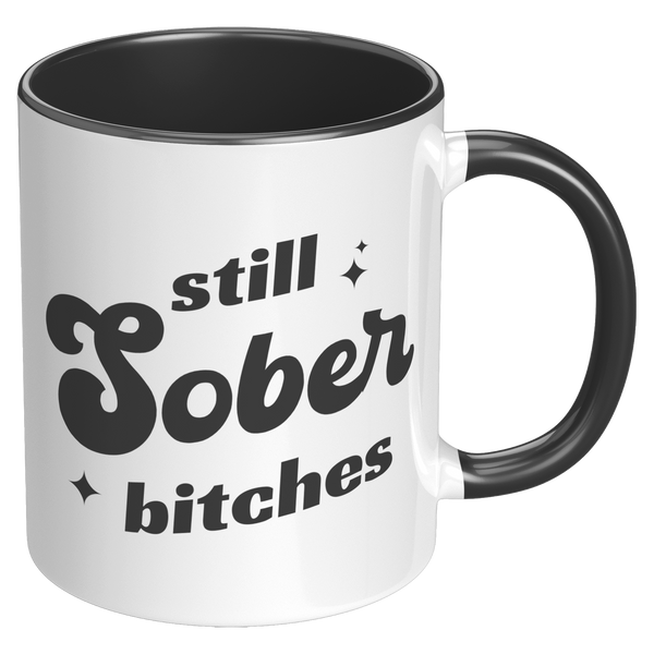 Still_Sober_Bitches_Sobriety_Gift_for_W_RH_Black_Mockup.png
