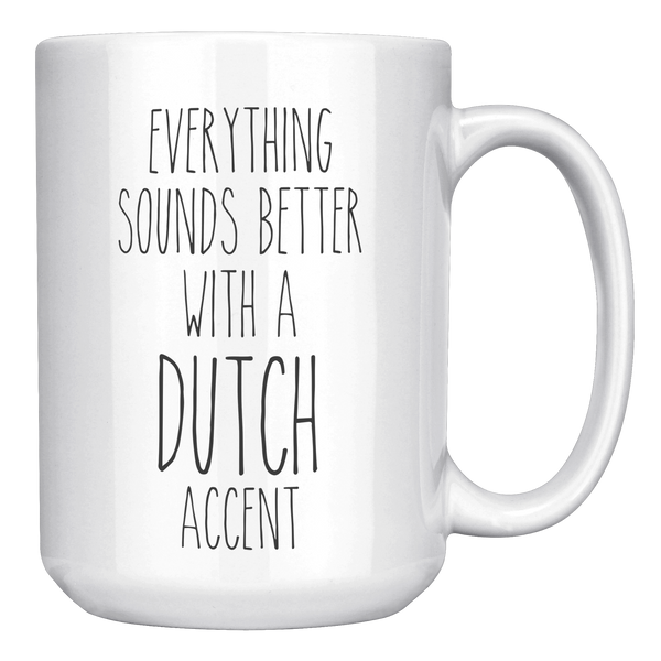 The_Netherlands_Mug_Everything_Sounds_Be_15oz_White_RH_Mockup.png