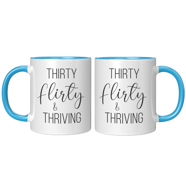 Thirty_Flirty_Thriving_30th_Birthday_Mug_FrontBack_Blue_Mockup.png