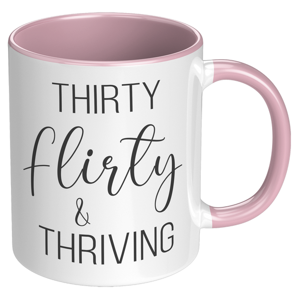 Thirty_Flirty_Thriving_30th_Birthday_Mug_RH_Pink_Mockup.png