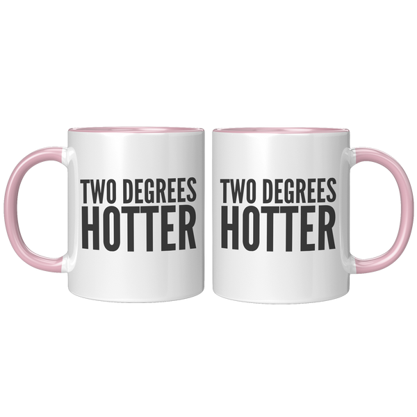 Two_Degrees_Hotter_Mug_College_Graduatio_FrontBack_Pink_Mockup.png