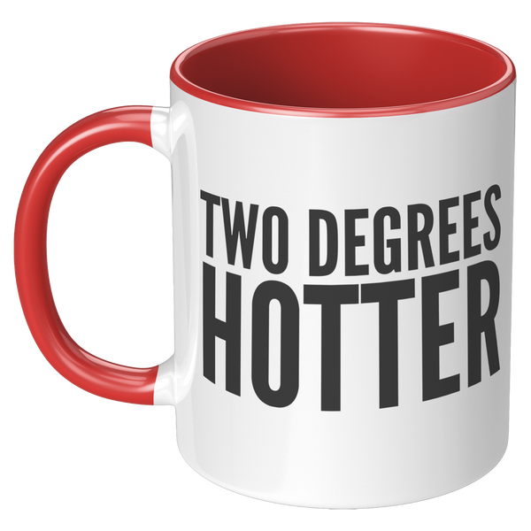 Two_Degrees_Hotter_Mug_College_Graduatio_LH_Red_Mockup.png