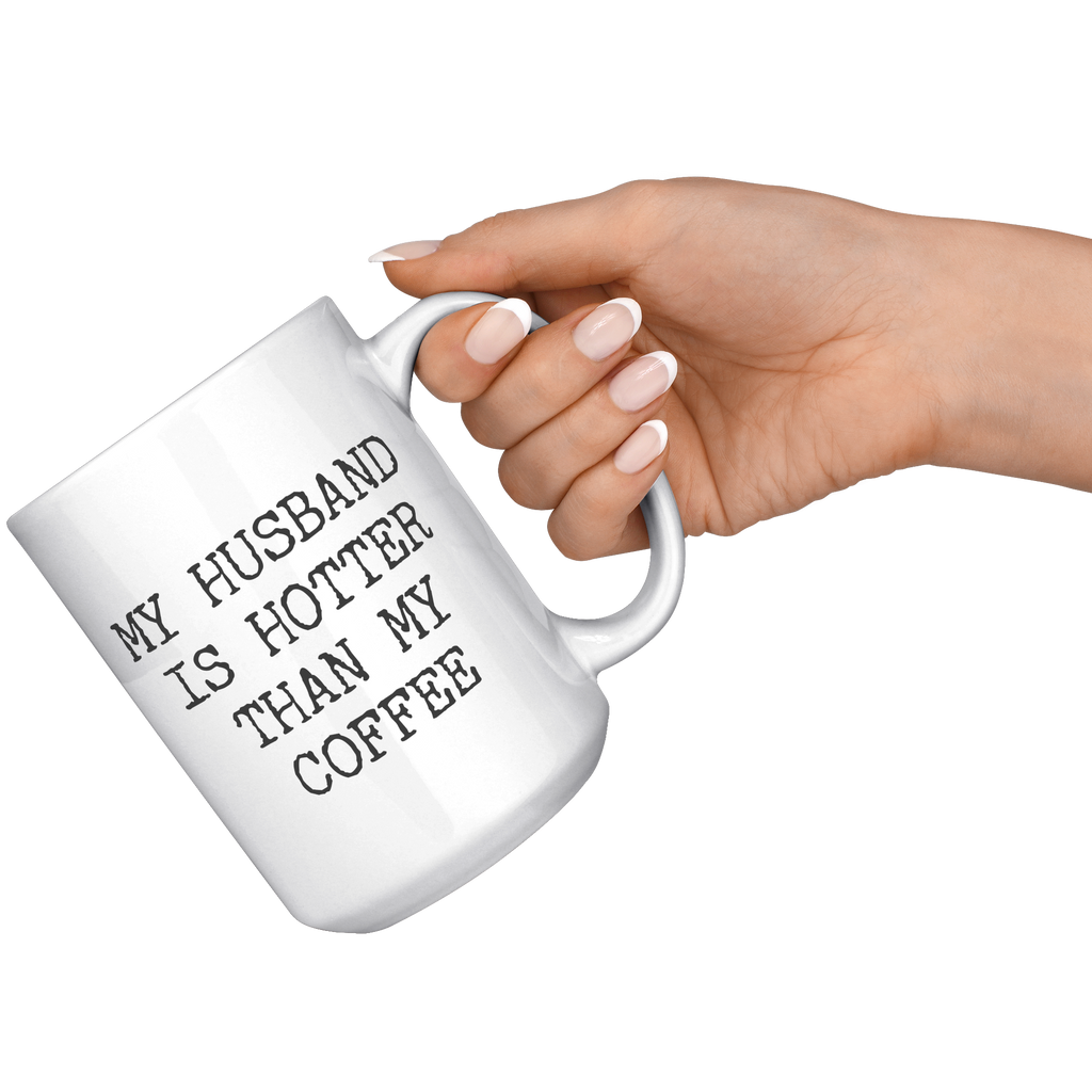 Valentine's Day Husband Funny Coffee Mug Anniversary Gifts for Husband –  Cute But Rude