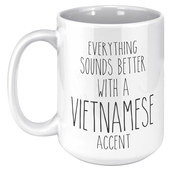 Vietnam_Mug_Everything_Sounds_Better_wit_15oz_White_LH_Mockup.png