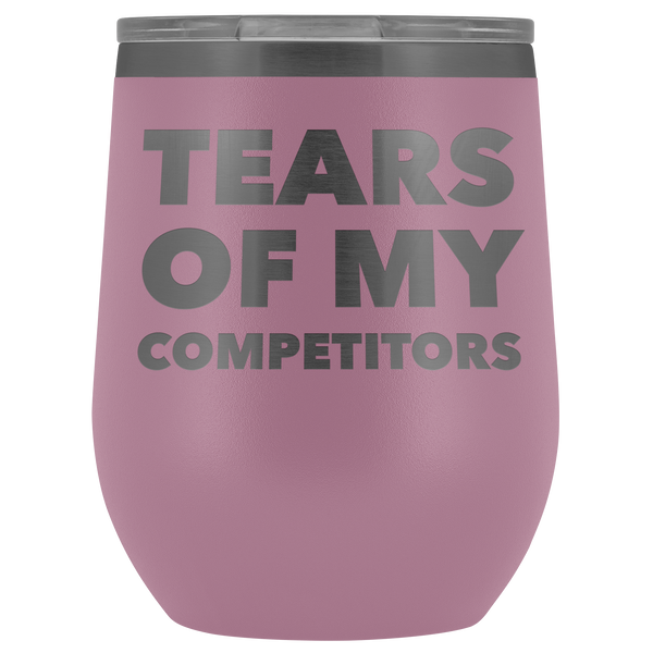 Funny Realtor Gift Weightlifting Sports Gifts Athlete Mug Tears of My Competitors Stemless Stainless Steel Insulated Wine Tumbler Cup BPA Free 12oz