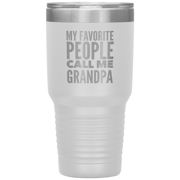 Gifts for Grandpa My Favorite People Call Me Grandpa Tumbler Grandpa Mug Insulated Hot Cold Travel Grandpa Coffee Cup 30oz BPA Free