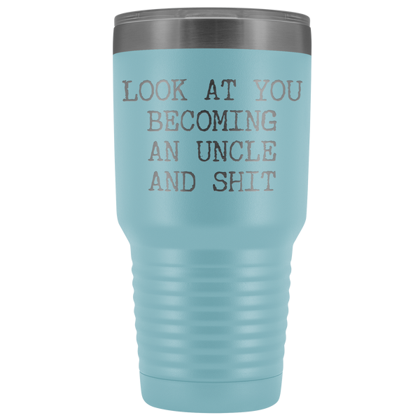 New Uncle Gift Look at You Becoming An Uncle Tumbler Metal Mug Insulated Hot Cold Travel Coffee Cup 30oz BPA Free
