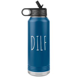 DILF Water Bottle For New Dad Funny Father's Day Gift Baby Shower Future Dad Pregnant Congratulations 32oz BPA Free