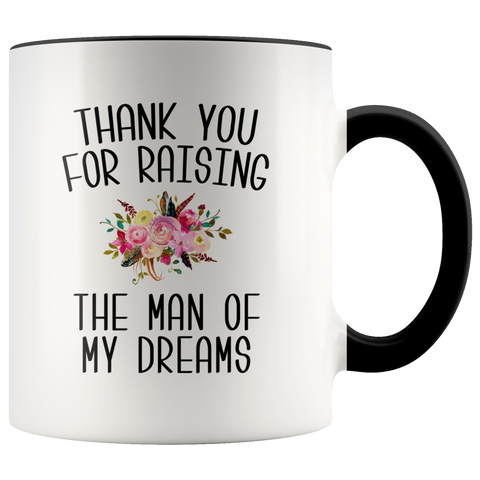 Thank You For Raising The Man Of My Dreams Mug Mother of the Groom Wedding Gift Mother in Law Wedding Present Coffee Cup