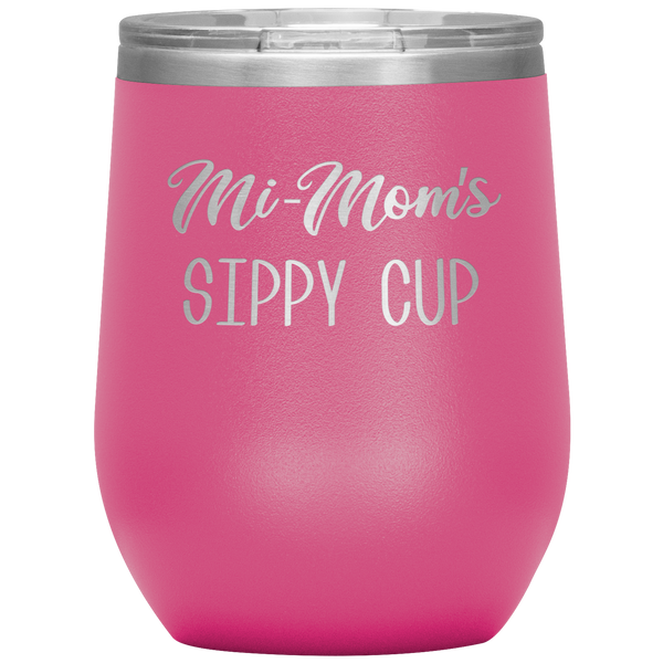 Mi-Mom's Sippy Cup Wine Tumbler Gifts Funny Stemless Insulated Wine Tumblers Hot Cold BPA Free 12oz Travel Cup