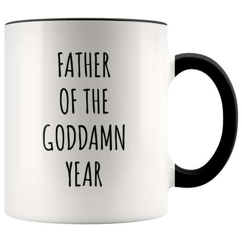 Father of the Goddamn Year Mug Accent Coffee Cup