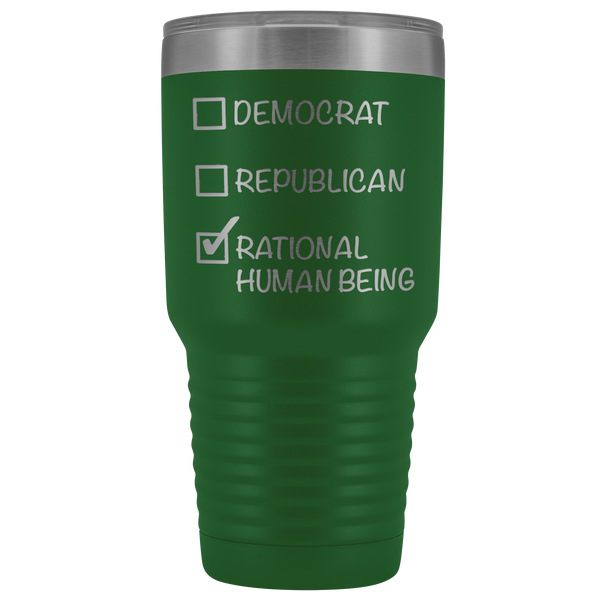 Democrat Republican Rational Human Being Tumbler Funny Election 2020 Gifts Metal Mug Vacuum Insulated Hot Cold Travel Cup 30oz BPA Free