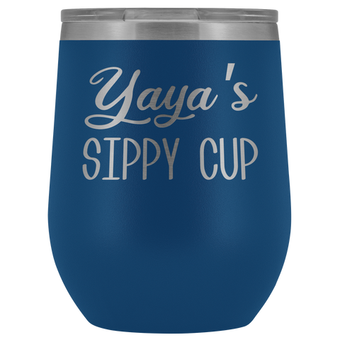 Yaya's Sippy Cup Ya Ya Wine Tumbler Gifts for Yayas Funny Stemless Stainless Steel Insulated Tumblers Hot Cold BPA Free 12oz Travel Cup