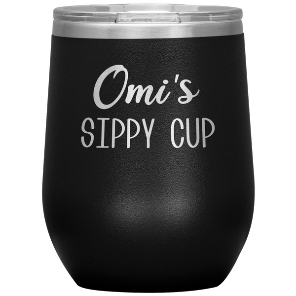 Omi's Sippy Cup Omi Wine Tumbler Gifts Funny Stemless Stainless Steel Insulated Wine Tumblers BPA Free 12oz Travel Cup