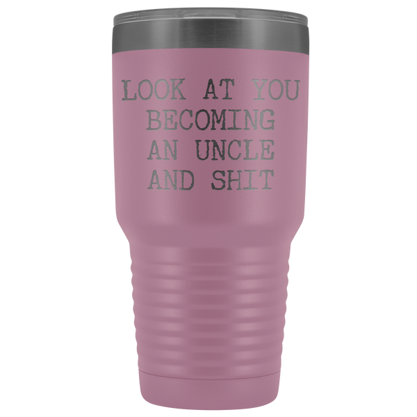 New Uncle Gift Look at You Becoming An Uncle Tumbler Metal Mug Insulated Hot Cold Travel Coffee Cup 30oz BPA Free