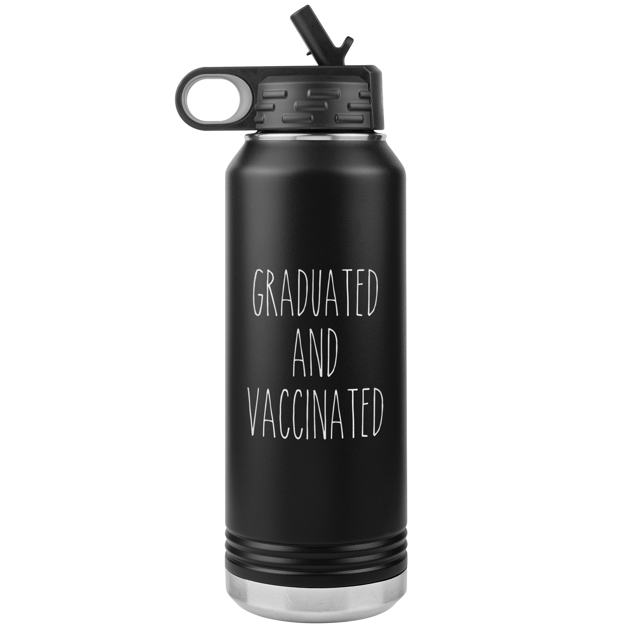 Class of 2021 Graduation Gift Graduated and Vaccinated Insulated Water –  Cute But Rude
