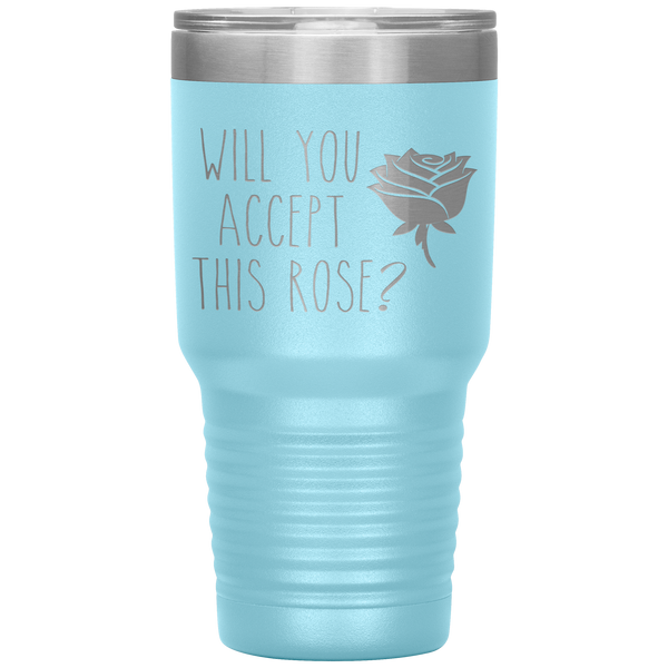 Will You Accept This Rose Tumbler Romantic Gift Travel Coffee Cup 30oz BPA Free