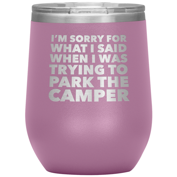 Camper Gifts Funny Camping Wine Tumbler for a RV Owner Stemless Insulated Hot Cold BPA Free 12oz Travel Sippy Cup