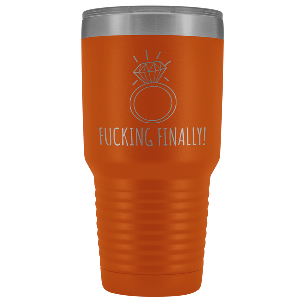 Fucking Finally Mug I'm Engaged Engagement Gift for Her Proposal Gifts Bride To Be Future Mrs Fiance Coffee Cup Getting Married Tumbler Metal Insulated Hot Cold Travel Cup 30oz BPA Free