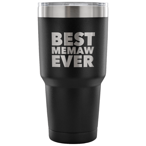Memaw Gifts Best Memaw Ever Tumbler Metal Mug Double Wall Vacuum Insulated Hot Cold Travel Cup 30oz BPA Free-Cute But Rude